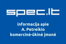 A. Petreikio komercinė-ūkinė įmonė