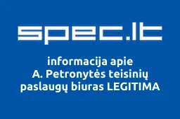 A. Petronytės teisinių paslaugų biuras LEGITIMA | spec.lt