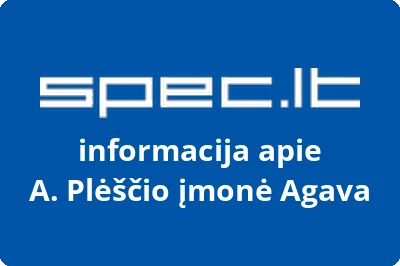 A. Plėščio įmonė Agava