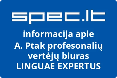 A. Ptak profesonalių vertėjų biuras LINGUAE EXPERTUS