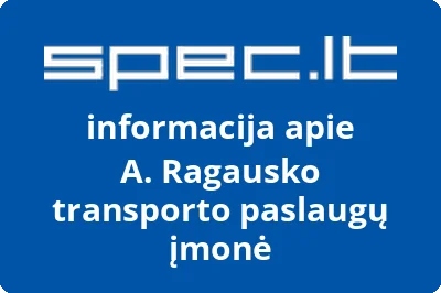 A. Ragausko transporto paslaugų įmonė