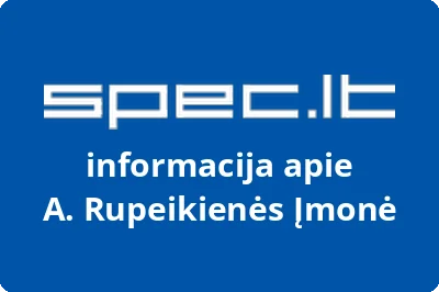 A. Rupeikienės Įmonė