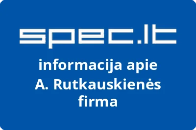 A. Rutkauskienės firma