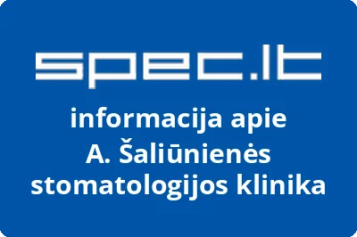 Astos Šaliūnienės stomatologinė klinika