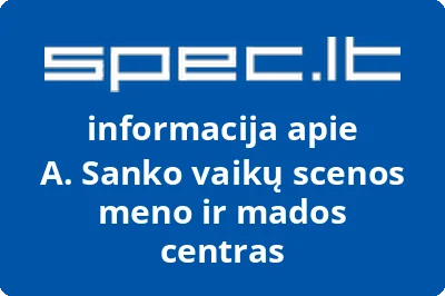 A. Sanko vaikų scenos meno ir mados centras