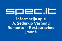 A. Šeduikio Vargonų Remonto ir Restauravimo Įmonė | spec.lt