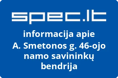 A. Smetonos g. 46ojo namo savininkų bendrija