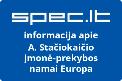 A. Stačiokaičio įmonė-prekybos namai Europa