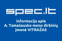 A. Tamašausko meno dirbinių įmonė VITRAŽAS | spec.lt
