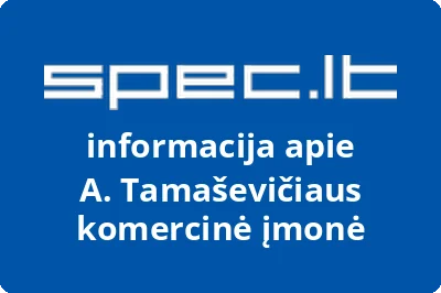 A. Tamaševičiaus komercinė įmonė