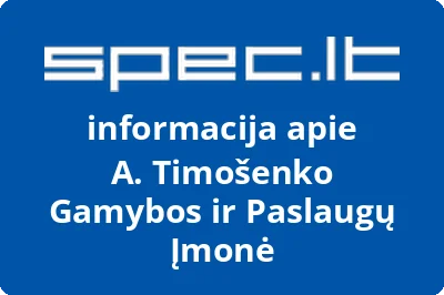 A. Timošenko Gamybos ir Paslaugų Įmonė