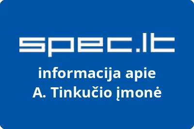 A. Tinkučio įmonė