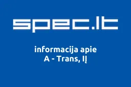 A - Trans, IĮ | spec.lt