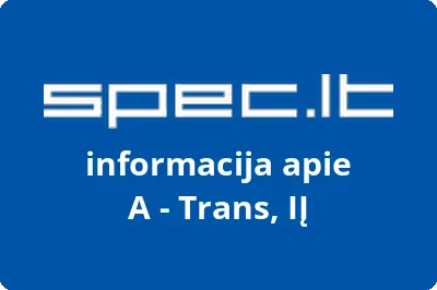 A - Trans, IĮ