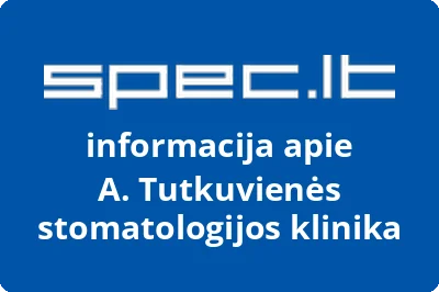 Anastazijos Tutkuvienės stomatologijos klinika