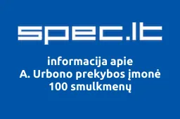 A. Urbono prekybos įmonė 100 smulkmenų | spec.lt