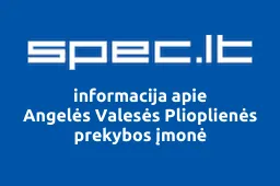 Angelės Valesės Plioplienės prekybos įmonė | spec.lt