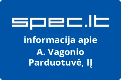 A. Vagonio Parduotuvė, IĮ