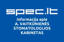 A. VAITKŪNIENĖS STOMATOLOGIJOS KABINETAS iliustracija
