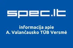 A. Valančausko TŪB Versmė | spec.lt