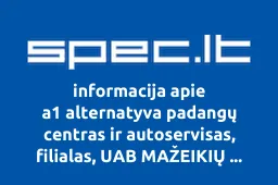 a1 alternatyva padangų centras ir autoservisas, filialas, UAB MAŽEIKIŲ VARDUVA