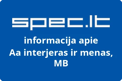 Aa interjeras ir menas, MB | spec.lt