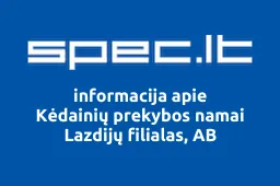 Kėdainių prekybos namai Lazdijų filialas, AB | spec.lt