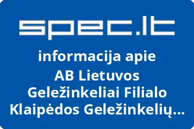 Lietuvos Geležinkeliai Filialo Klaipėdos Geležinkelių Infrastruktūra Profesinė Sąjunga, AB