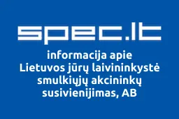 Lietuvos jūrų laivininkystė smulkiųjų akcininkų susivienijimas, AB | spec.lt
