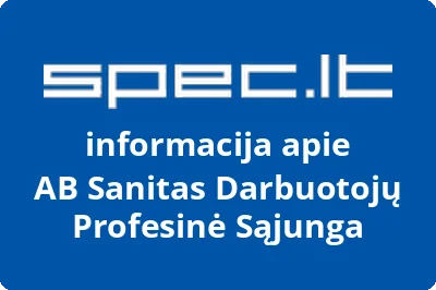Sanitas Darbuotojų Profesinė Sąjunga, AB