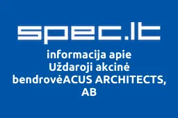 Uždaroji akcinė bendrovėACUS ARCHITECTS, AB | spec.lt