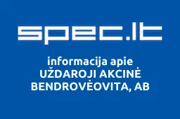 UŽDAROJI AKCINĖ BENDROVĖOVITA, AB | spec.lt
