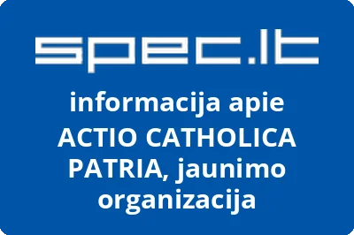 Actio Catholica Patria, VŠĮ