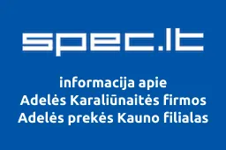 Adelės Karaliūnaitės firmos Adelės prekės Kauno filialas