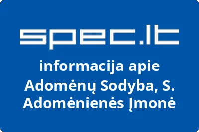 Adomėnų Sodyba, S. Adomėnienės Įmonė