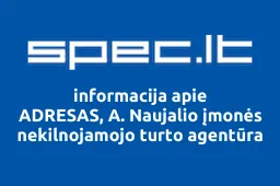 ADRESAS, A. Naujalio įmonės nekilnojamojo turto agentūra | spec.lt