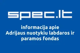 Adrijaus nuotykiu labdaros ir paramos fondas | spec.lt