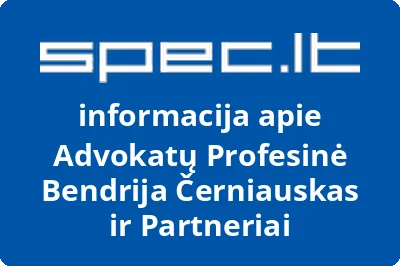 Advokatų Profesinė Bendrija Černiauskas ir Partneriai