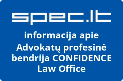 Advokatų profesinė bendrija CONFIDENCE Law Office