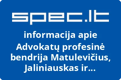 Advokatų profesinė bendrija Matulevičius, Jaliniauskas ir partneriai