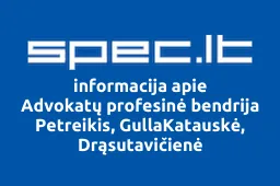 Advokatų profesinė bendrija Petreikis, GullaKatauskė, Drąsutavičienė | spec.lt