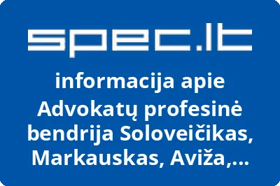 Advokatų profesinė bendrija Soloveičikas, Markauskas, Aviža, Bagdanskis