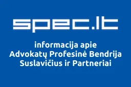 Advokatų Profesinė Bendrija Suslavičius ir Partneriai | spec.lt