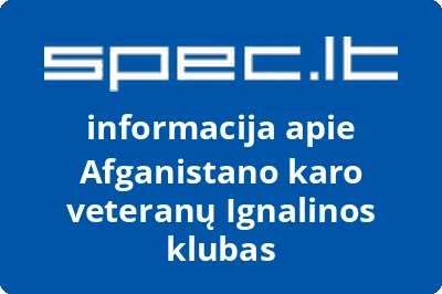 Afganistano karo veteranų Ignalinos klubas | spec.lt