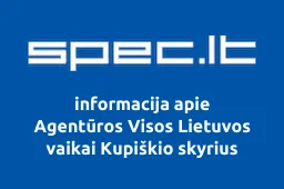 Agentūros Visos Lietuvos vaikai Kupiškio skyrius