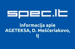 AGETEKSA, D. Meščeriakovo, IĮ | spec.lt