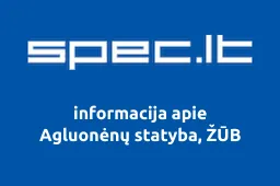 Agluonėnų statyba, ŽŪB