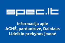 AGNĖ, parduotuvė, Dainiaus Lideikio prekybos įmonė