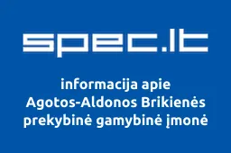 Agotos-Aldonos Brikienės prekybinė gamybinė įmonė