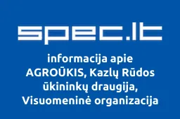 AGROŪKIS, Kazlų Rūdos ūkininkų draugija, Visuomeninė organizacija